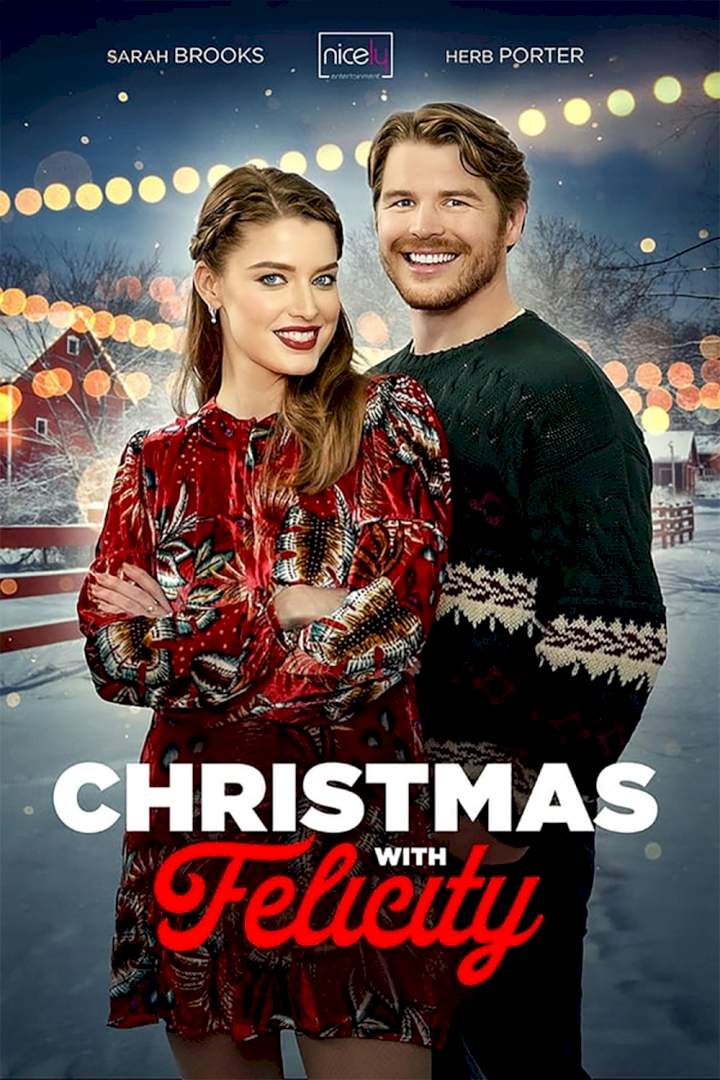 Christmas with Felicity (2021) Download