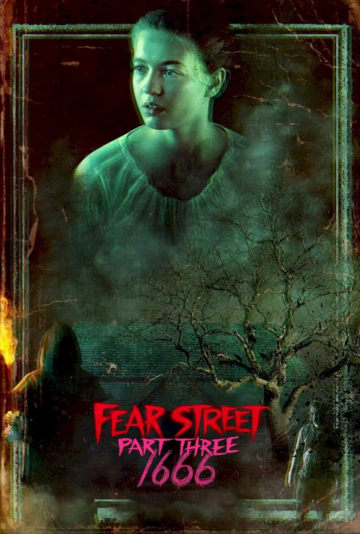 Fear Street Part 3: 1666 (2021) Download