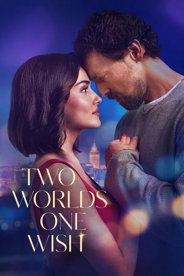 Two Worlds One Wish (2025)