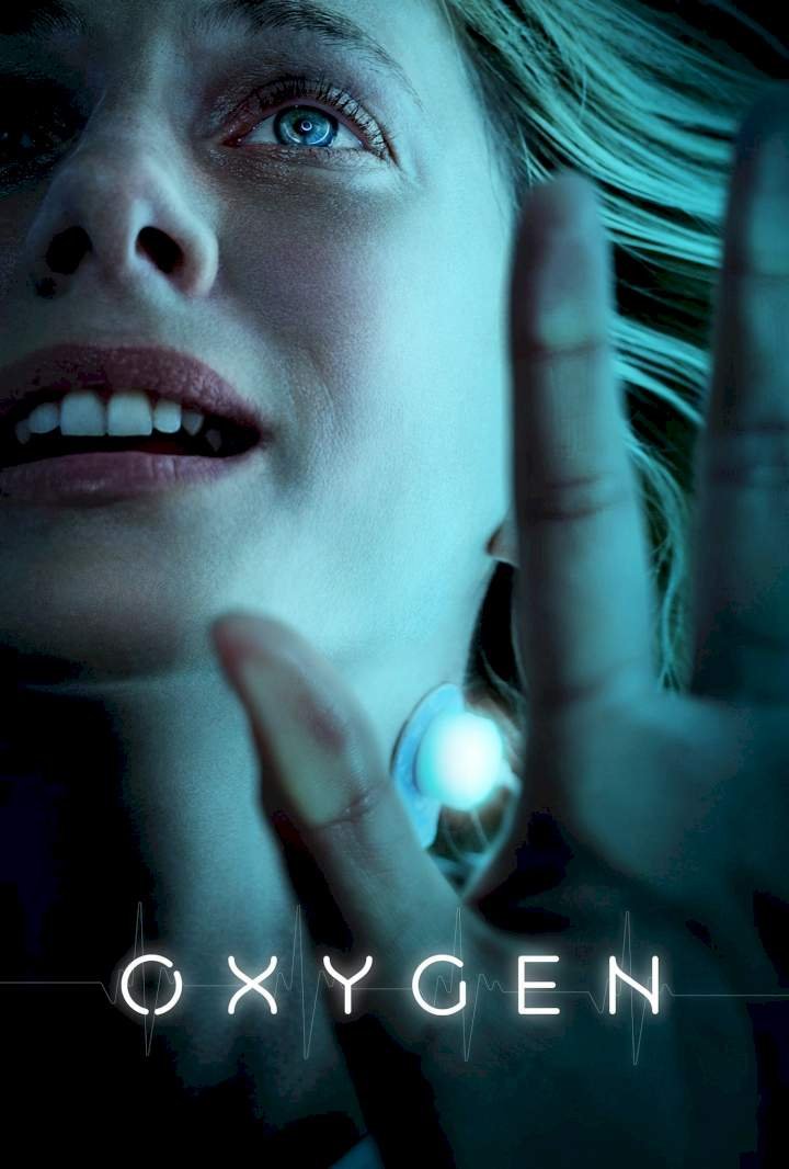 Oxygen (2021) Download