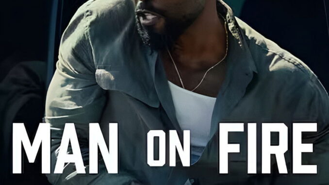 Man on Fire (2026) Season 1 Series |