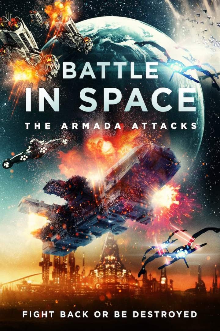 Battle in Space: The Armada Attacks (2021) Download