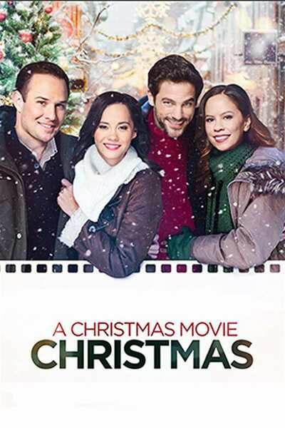 A Christmas Movie Christmas (2019) Download